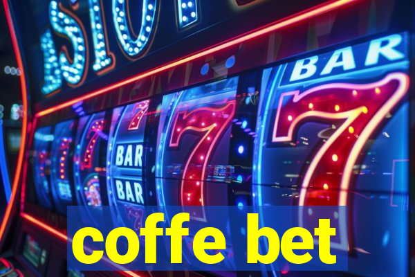 coffe bet